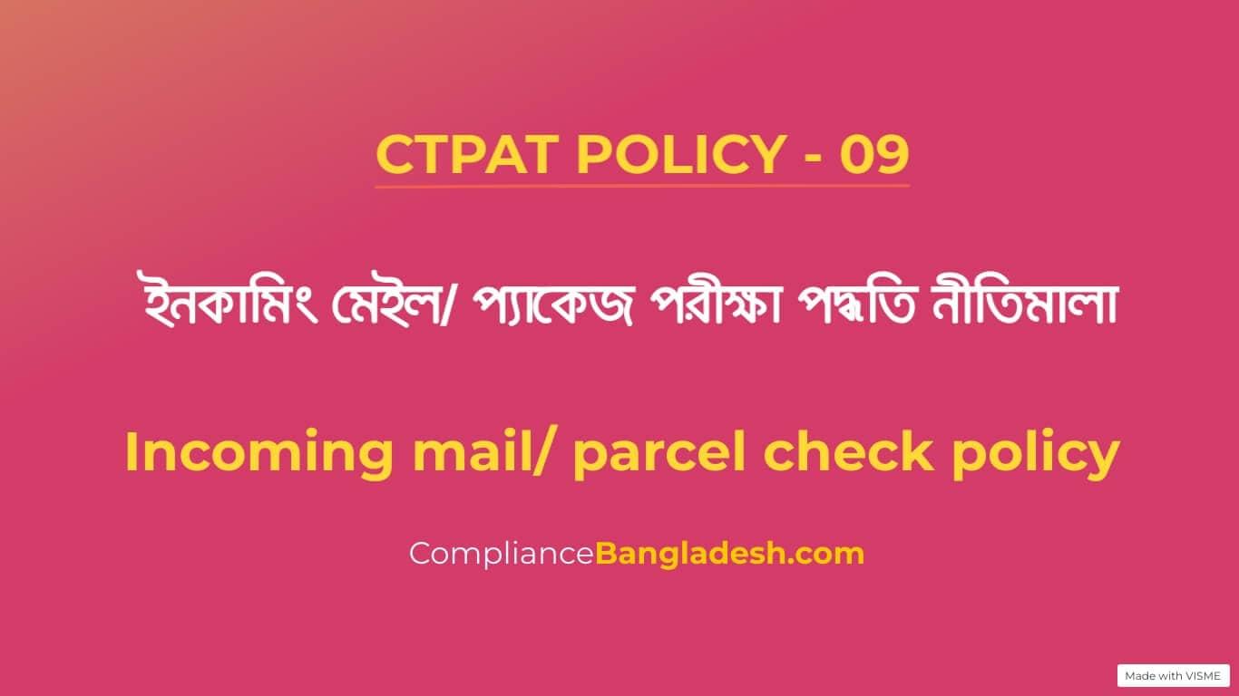 CTPAT Policy Compliance Bangladesh ctpat-policy-compliance-bangladesh