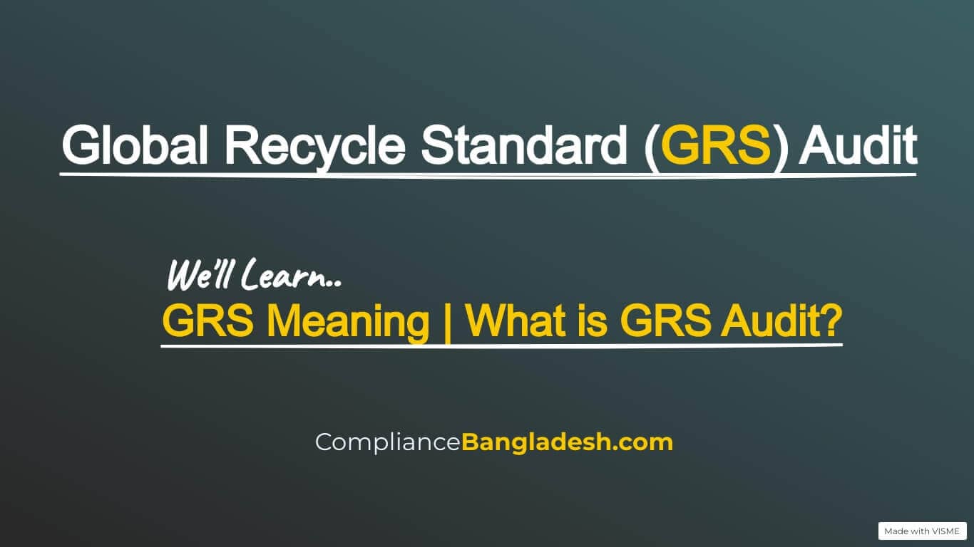 What is GRS Audit? GRS Meaning | Post No-01